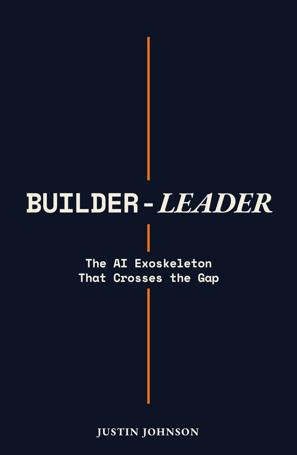 Front cover of Builder-Leader, by Justin Johnson